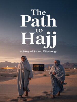 cover image of The Path to Hajj
